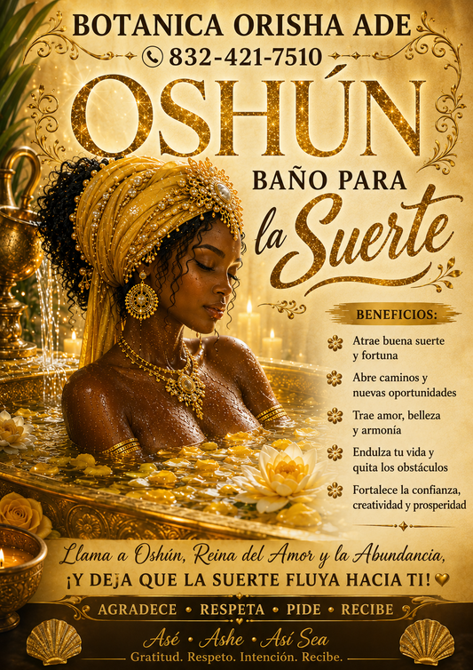 BAÑO  DE OSHUN PARA LA BUENA SUERTE - 32OZ - PREPARADO POR DAVID ALA AGGAYU