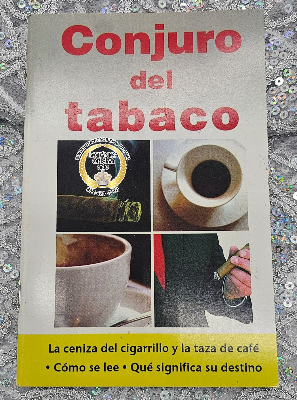 CONJURO DEL TABACO - LIBRO