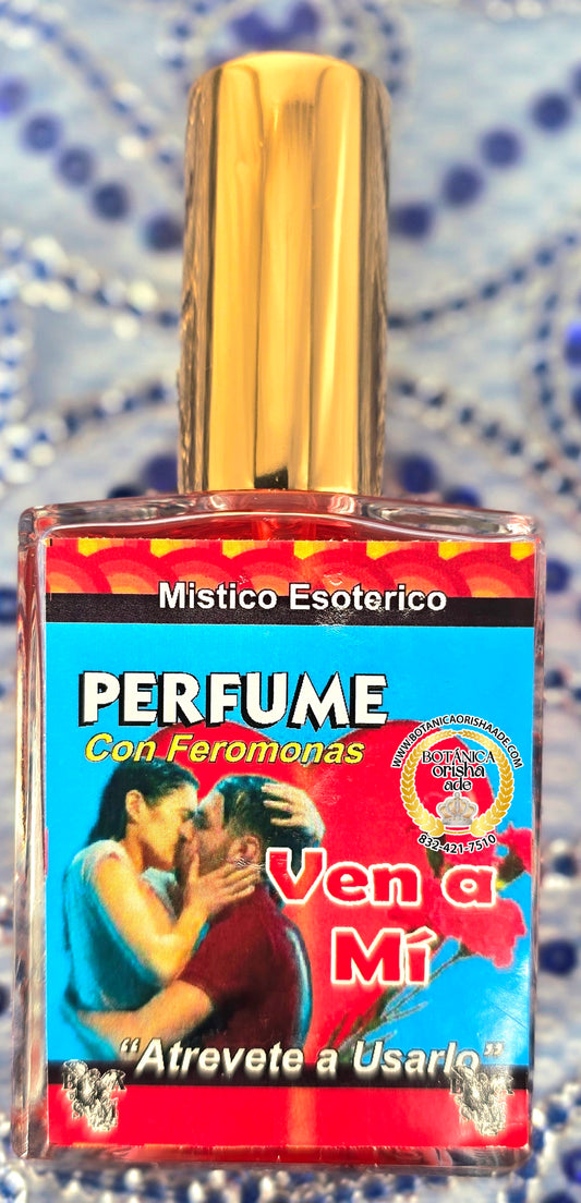 PERFUME CON FEROMONA VEN A MI