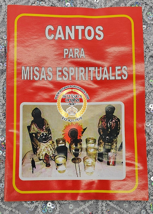 LIBRO DE CANTOS PARA MISAS ESPIRITUALES